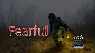 Fearful || Suspense Movie Full || Full Movie HD