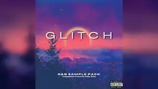 [FREE] R&B LOOP KIT/SAMPLE PACK 2022 - 