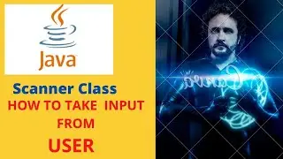 SCANNER CLASS IN JAVA || HOW TO TAKE INPUT IN JAVA ||JAVA PROGRAMING||EASY PROGRAMING