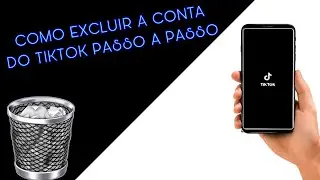 Como excluir a conta do Tik Tok pelo celular Passo a Passo