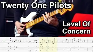 Twenty One Pilots - Level Of Concern // BASS COVER + Play-Along Tabs
