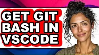 How to Get Git Bash in Vscode (only Way)