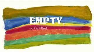 Empty To Be Filled (Part III)