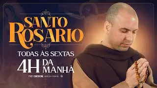 Santo Rosário | Sexta-feira | 
