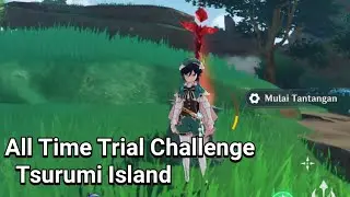 All Time Trial Challenge Tsurumi Island | Genshin Impact 2.2