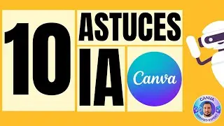 10 INCREDIBLE Canva AI Tips 🤖
