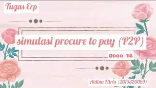 Procure to Pay (P2P) Odoo 14