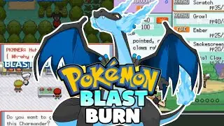 Pokemon Blast Burn (2019) [Completed] - GBA Game With Mega Evolution,New Rivals,Shiny Pokemon!