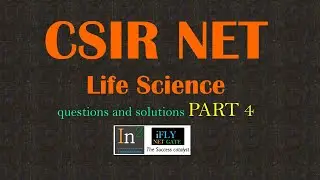 CSIR NET life sciences Previous year question solution part 4 June 2019 | 