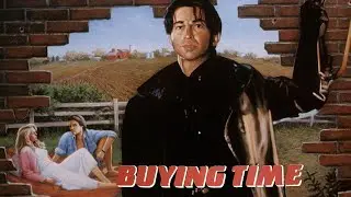 Buying Time (1988) | Full Movie | Jeff Schultz | Laura Cruickshank | Page Fletcher