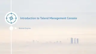 Talend Management Console: Remote Engines
