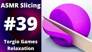 🌠 ASMR Slicing - Gameplay - Walkthrough - (Android) 🌠