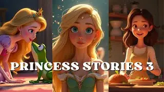 Enchanted Princess Stories to Make Your Bedtime Fun