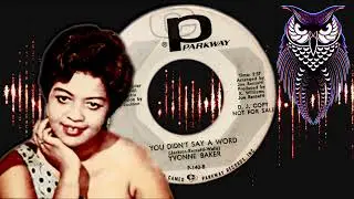 ✊ Yvonne Baker You Didn’t Say A Word US Cameo Parkway 1967.