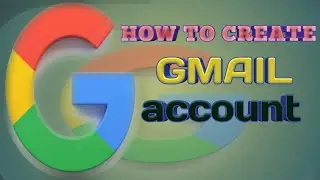 how_to_create_a_gmail_account_2022