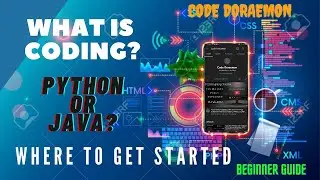 What is Coding? How to Learn as Beginner? 2022 |python|java|C++|C |CODE DORAEMON|HOW TO START CODING