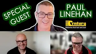 Special Guest Paul Linehan, Century Batteries