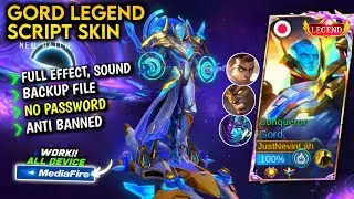 Script Skin Gord Legend Revamp Terbaru || No Password || Full Effect Voice