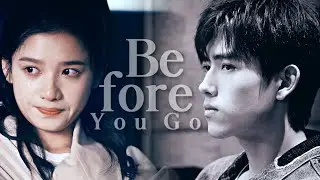 Before You Go | Li Xun & Zhu Yun ( Lighter and Princess ) FMV
