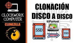 🛠️CLONEZILLA💽 CLONACIÓN DISCO A DISCO MENOR TAMAÑO