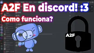 Tutoriales Discord - Autentificacion de 2 factores | A2F | Tutoriales Elraccion