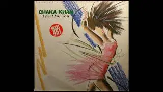 Chaka Khan - I feel for you (extended version)