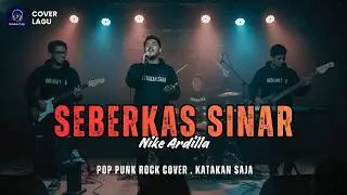 🎵 Seberkas Sinar - Nike Ardilla | Energetic Pop Punk Rock Version
