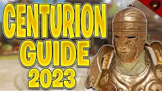 Centurion Guide 2023 - For honor
