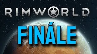 [PPP] Závěr Rimworldu. Podaří se nám odletět?
