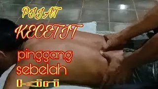 PIJAT KECETIT pinggang sebelah kiri