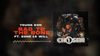 Young Don - Bad To The Bone ft. 