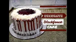 How to Decorate Blackforest Cake || Four Stars Funtime ||
