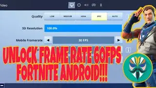 Cara unlock / set 60fps di fortnite android