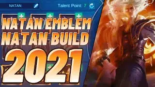 NATAN EMBLEM AND BUILD SET 2021 | TOP GLOBAL NATAN BEST BUILD 2021 - MLBB