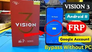 Itel Vision 3 FRP Bypass Android 11 - itel Google Account Bypass