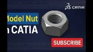 How to Model a Nut in CATIA V5 | Full Tutorial (Beginner to Advanced)