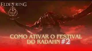 ELDEN RING - Como Ativar o Festival de Radahn #2