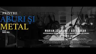 Printre Aburi si Metal