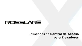 Xpertech: Rosslare - Soluciones de Control de Acceso para Elevadores