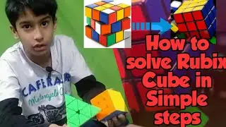 How to solve rubix cube in simple steps