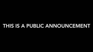 A public announcement