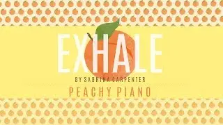 Exhale - Sabrina Carpenter | Piano Backing Track