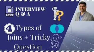 SQL Joins Interview Questions | SQL Server Joins Interview Questions And Answers For Experienced
