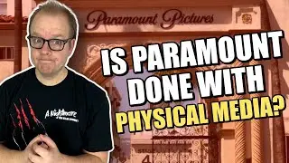Paramount DEAL And Layoffs And What It MEANS For Physical Media?