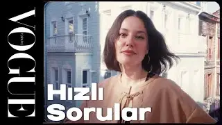 Pelin Akil ile Hızlı Sorular | Vogue Türkiye