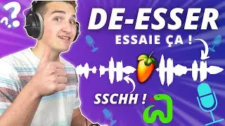 Comment avoir un vocal parfait avec le DE-ESSER ? (3 METHODES) | Tuto MIXAGE FL Studio 20