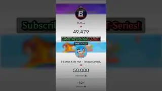 B-Rus vs. T-Series: Day 12 | T-Series Kids Hut Hits 50K Subscribers | Moment [179] 