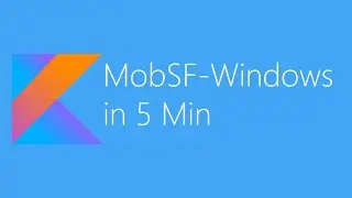 How to Install and Use MobSF(Mobile Security Framework) on Windows 10 via Docker in 5 Min ?