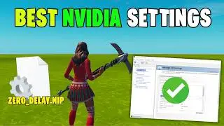 New BEST Nvidia Settings For Fortnite Chapter 7! *360 FPS + ZERO DELAY*