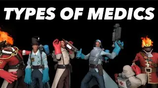 Types of Classes: Medic